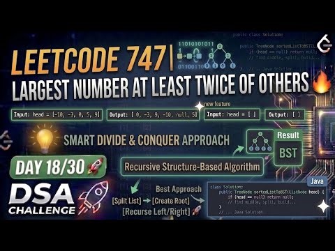 LeetCode 747 | Day 18/30 🔥 Largest Number At Least Twice of Others | Java Solution #DSA