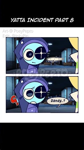 YATTA INCIDENT | Part 8/? | ORIGINAL | fan Dandy's world comic #dandysworld