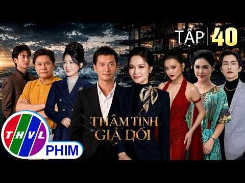THÂM TÌNH GIẢ DỐI - Tập 40: Vợ ra TỐI HẬU THƯ nào hay cơ ngơi đã "HẤP HỐI" KHÓ CỨU | Phim Ngắn 2026