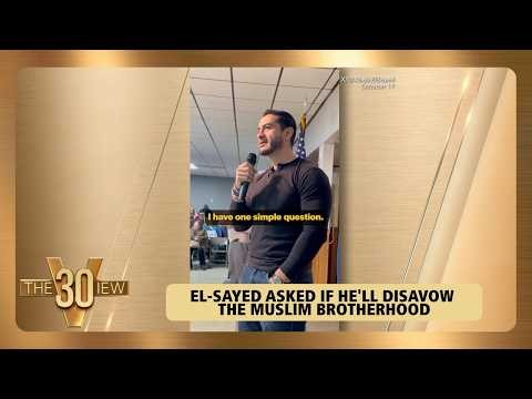 El-Sayed Asked If He'll Disavow The Muslim Brotherhood | The View