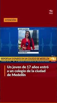 Menor de edad en Medellín habría entrado un arma al colegio y se autolesionó, según autoridades