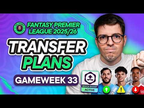 WILDCARD NIGHTMARE 😭 BENCH BOOST ACTIVE 🍟 FPL GW33 TRANSFER PLANS! | Fantasy Premier League 2025/26