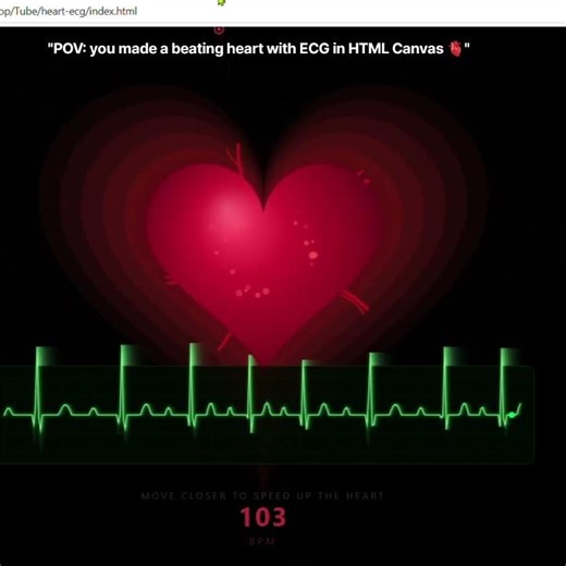 I coded a heart that beats faster when you get close 💔 #coding