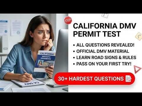 Ultimate 2026 California DMV Permit Test Guide: Pass the 46 Question Exam on Your First Try