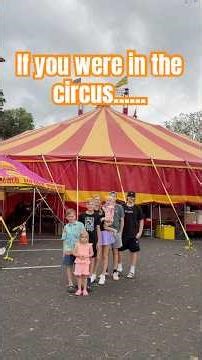 What would your circus act be?