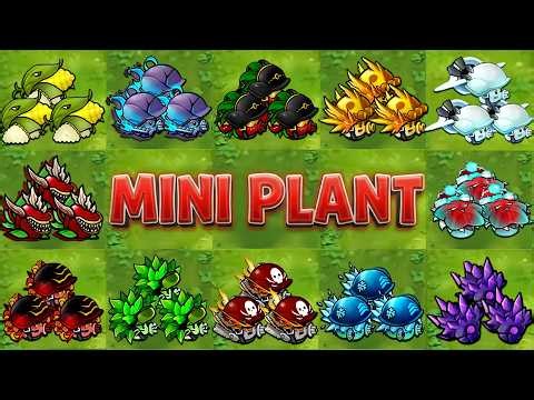 PVZ Fusion 3.7 - All Mini Plants Fusion Showcase!