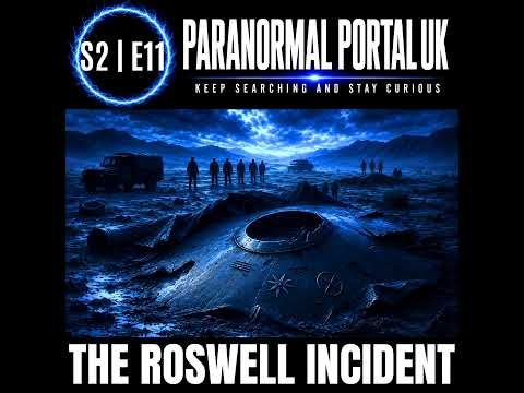S2 E11 | Portal Files: The Roswell Incident