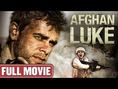 One Story Could Change Everything Forever | Full War Movie | Nick Stahl | Afghan Luke