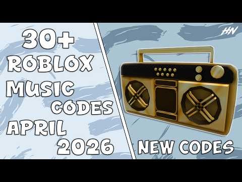 30+ BYPASSED Roblox Music Codes (IDS) (APRIL 2026) [Loud] [BYPASSED]