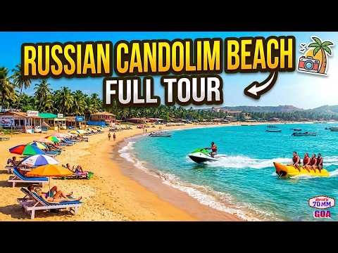 Russian Candolim Beach Full Tour | Exploring Candolim Beach Goa | Goa Beaches | Telugu70MM Goa