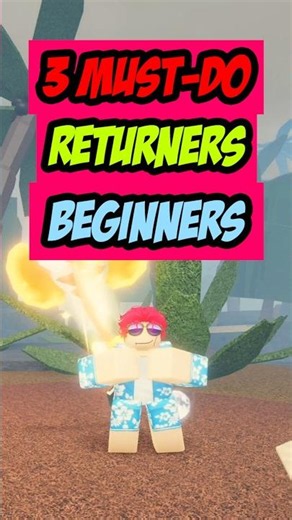 TOP 3 MUST-DO FOR BEGINNERS/RETURNER #fisch