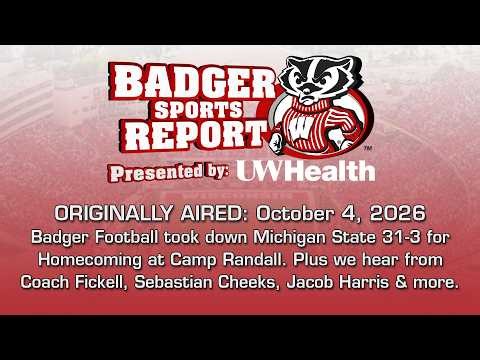 2026-27 Badger Sports Report - Show 6 - Michigan State