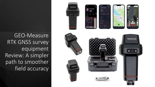 GEO‑Measure RTK GNSS survey equipment Review: A simpler path to smoother field accuracy | Rudy PU