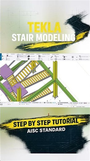 Basic Steel Stair Modeling in Tekla Structures 🚧.