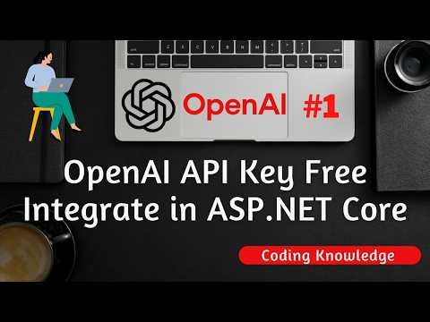 How to Get OpenAI API Key for FREE | Use OpenAI in ASP.NET Core