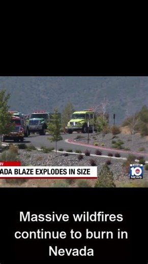 Massive wildfires continue to burn in Nevada