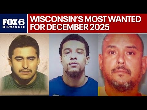 Wisconsin's Most Wanted for December 2025 | FOX6 News Milwaukee