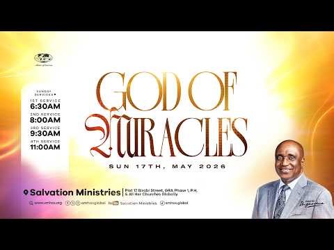God of Miracles | Sunday Service | Sunday, 17th May 2026