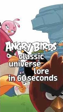 Angry Birds classic universe lore in 60 seconds, Red edition
