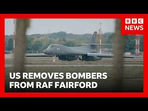 Why has the US removed all of its bombers from RAF Fairford? | BBC News
