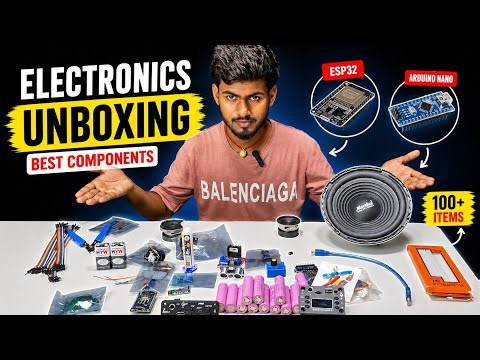 Electronics Components Unboxing 🔥 | ESP32, Arduino Nano & More