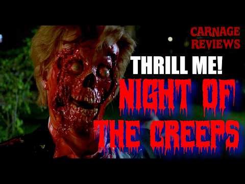 Thrill Me! Night of the Creeps