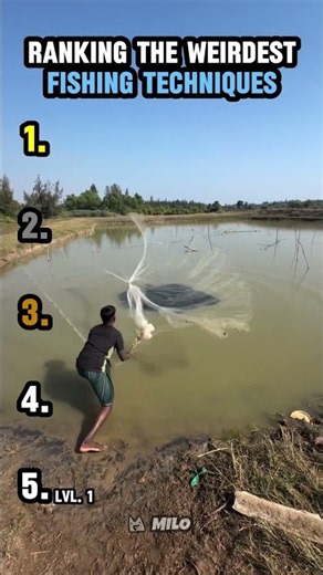 RANKING THE WEIRDEST FISHING TECHNIQUES
