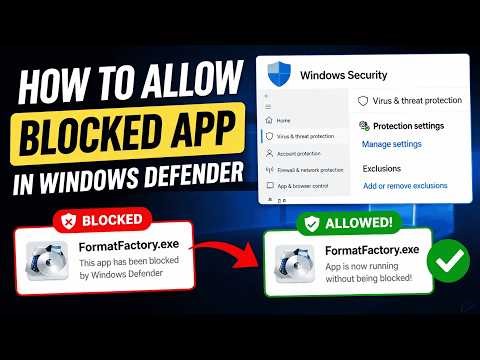 How to allow apps blocked by Windows Security (Defender) 2026