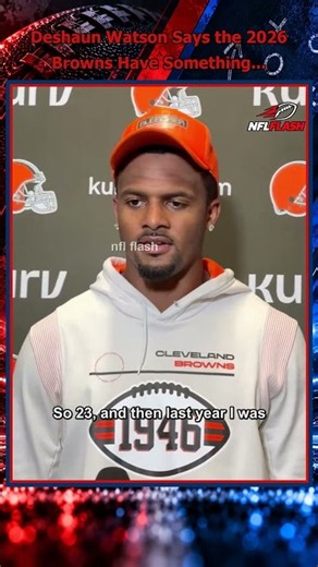 Deshaun Watson Says the 2026 Browns Have Something Special! #nflhighlights #NFL #AmericanFootball