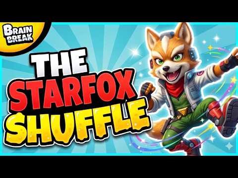 🟢 The Star Fox Shuffle 🟢 Brain Break 🟢 Brain Breaks for Kids