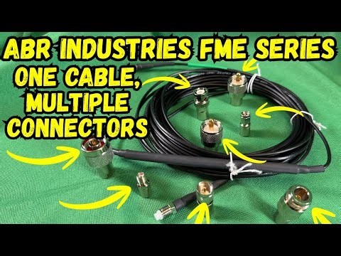 ABR Industries FME Series. One Cable, Multiple Connectors!