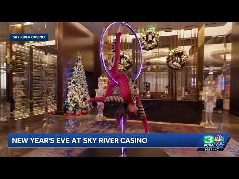 Elk Grove's Sky River Casino to host free 'Fire and Ice' New Year's Eve event