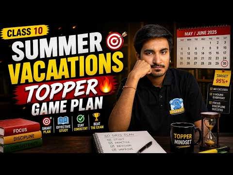 45 Days Challenge for Class 10 💯 | Complete FULL Syllabus in Summer Vacation (Topper Plan)