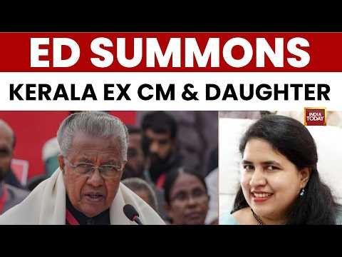 Kerala Politics in Crisis: ED Summons Former Kerala CM, Daughter In Rs 2.78-Cr Money Laundering Case