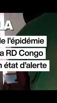 Ebola : le pic de l’épidémie passé, la RD Congo reste en état d’alerte • FRANCE 24
