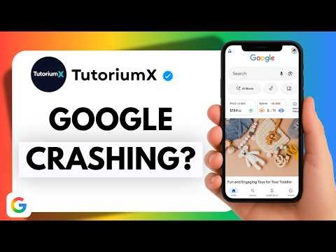 How to Fix Google App Crashing | Keeps Closing Fix