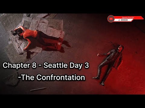 The Last of Us Part -2 Remastered - Chapter 8 - Seattle Day 3 (The Confrontation) Walkthrough