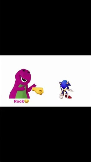 Barney has a sonic in game but I got attack ￼