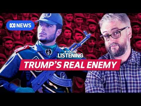 Who is Trump really fighting in Iran? | If You're Listening | ABC NEWS In-depth