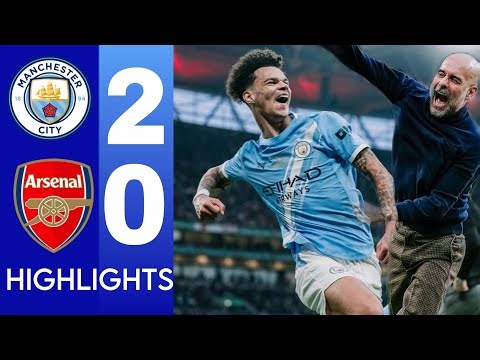 Arsenal vs Manchester City 0-2 highlights & Goals Final EFL Cup 2026 Nico O'Reilly Brace ⚽⚽