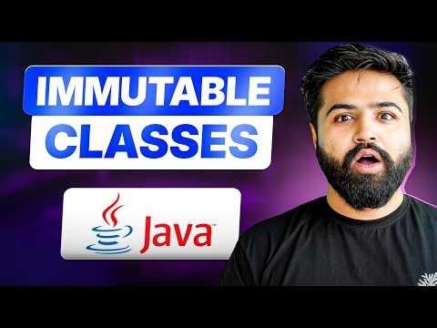 Immutable Classes in Java | How to Create Immutable Objects | Java Full Course #21