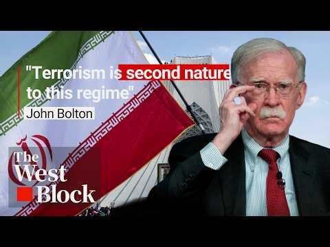 John Bolton, former Trump advisor, expects Iran to launch terror strikes against the West