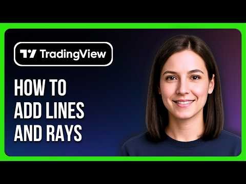 How To Use Vertical Lines And Horizontal Rays In TradingView