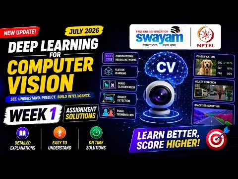 Deep Learning for Computer Vision Week 1 Assignment Answers 2026 | NPTEL July 2026 | 100% Correct