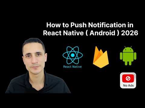 Step-by-Step Guide: Implementing Push Notifications in React Native with Firebase (Android)