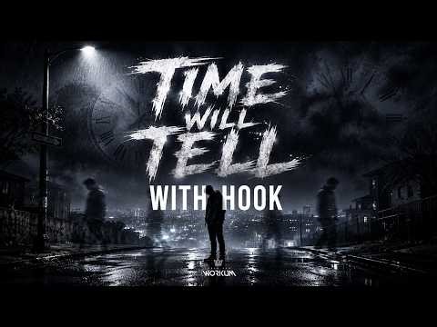 "Time Will Tell" (with Hook) | Rap Instrumental | Sad Type Beat