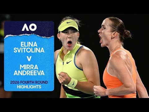 Elina Svitolina v Mirra Andreeva Highlights | Australian Open 2026 Fourth Round