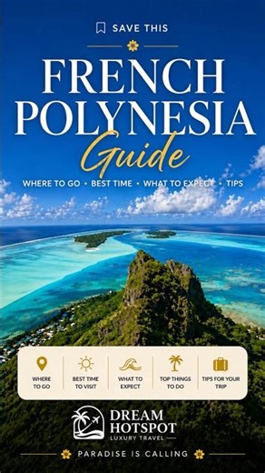French Polynesia Guide 🌊 Everything You Need to Know