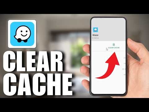 How To Clear Waze App Cache (Tutorial 2026)