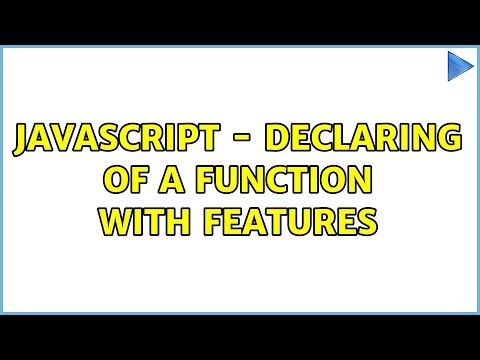 JavaScript - declaring of a function with features